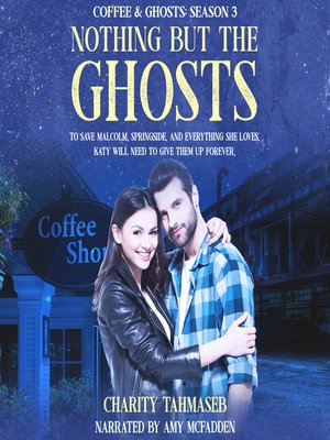 cover image of Coffee and Ghosts Season 3